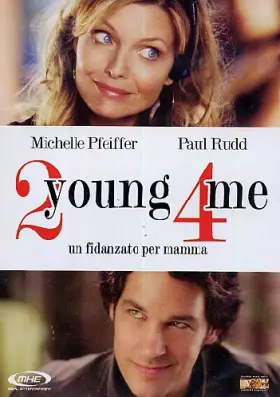 Couverture du produit · 2 Young 4 me-Un fidanzato per Mamma [Import]