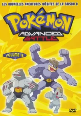 Couverture du produit · Pokémon advenced battle, saison 8 volume 12