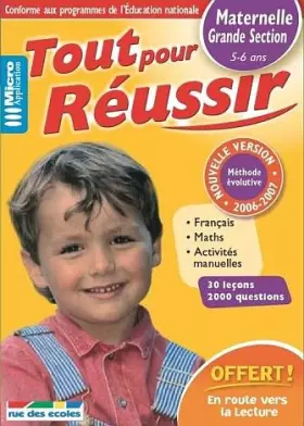 Couverture du produit · Tout pour Réussir Maternelle GS nouvelle version 2007/2008  5ans /6ans+en route pour la lecture