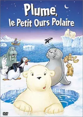 Couverture du produit · Plume, le petit ours polaire by Unknown