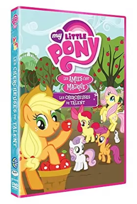 Couverture du produit · My Little Pony : Les amies C'est Magique-Vol. 2 : Les chercheuses de Talent