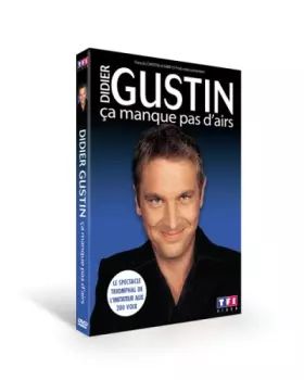 Couverture du produit · Didier Gustin : ça manque pas dairs