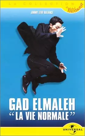 Couverture du produit · Gad Elmaleh : La Vie normale