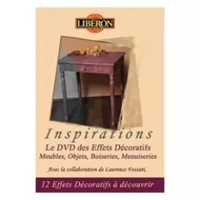 Couverture du produit · Inspirations - Le Dvd Des Effets Décoratifs - Meubles, Objets, Boiseries, Menuiseries