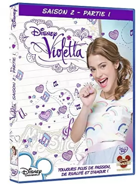 Couverture du produit · Violetta-Saison 2-Partie 1-Toujours Plus de Passion, de rivalité et d'amour