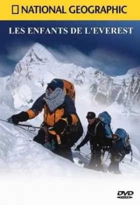 Couverture du produit · National Geographic - Les enfants de l'Everest
