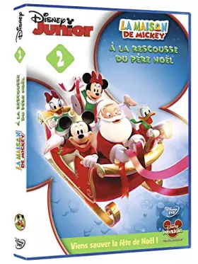 Couverture du produit · La maison de Mickey : à la rescousse du Père Noël