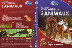 Couverture du produit · LE MONDE MERVEILLEUX DES ANIMAUX : 04. LES TIGRES ET LES SERPENTS