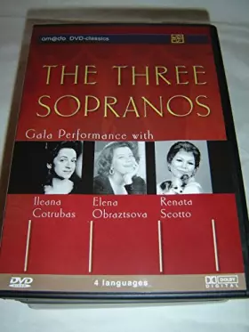 Couverture du produit · Cotrubas/Obraztsova/Scotto - the Three Sopranos