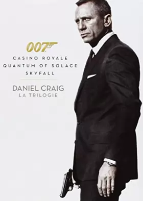 Couverture du produit · James Bond 007-Daniel Craig : La Trilogie : Casino Royale + Quantum of Solace + Skyfall