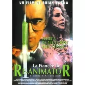 Couverture du produit · La fiancée de Re-Animator (Re-Animator 2)