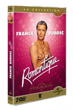 Couverture du produit · Franck Dubosc-Romantique [Édition Collector]