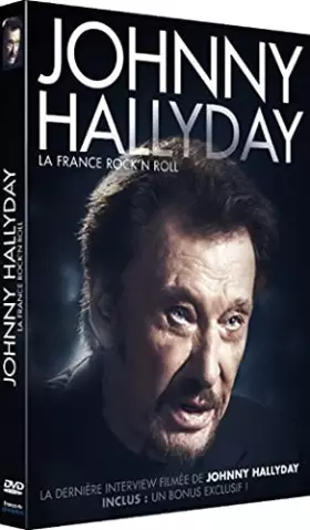 Couverture du produit · Johnny Hallyday, la France Rock'n'Roll