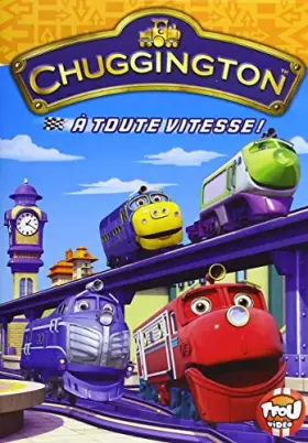 Couverture du produit · Chuggington-À Toute Vitesse