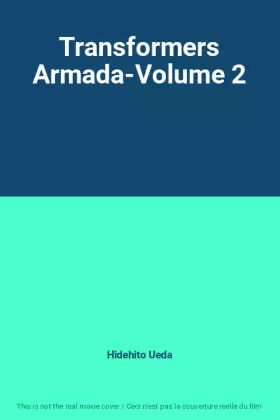 Couverture du produit · Transformers Armada-Volume 2