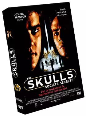 Couverture du produit · The Skulls : Societe secrete
