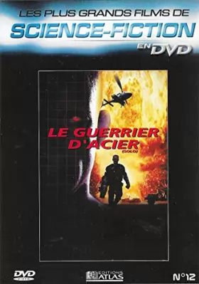 Couverture du produit · LE GUERRIER D'ACIER - Les plus grands films de science-fiction en DVD