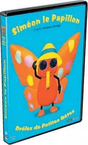 Couverture du produit · Drôles de petites bêtes : Siméon le papillon
