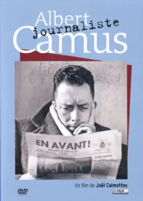 Couverture du produit · Albert Camus : Le journalisme engagé