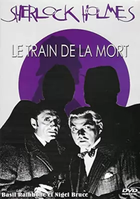 Couverture du produit · LE TRAIN DE LA MORT - VOST en Français / Noir et blanc - Version restaurée