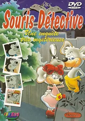 Couverture du produit · SOURIS DETECTIVE - UNE ENQUETE TRES MYSTERIEUSE / FUN KID'S