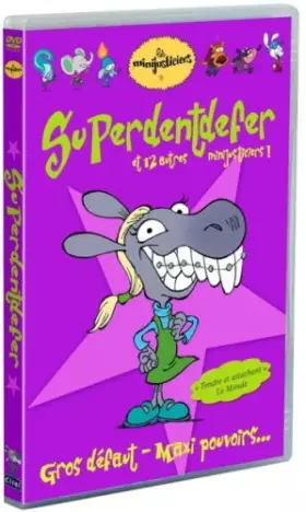 Couverture du produit · Les Minijusticiers, Vol. 1 : Superdendefer