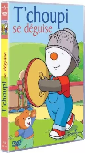 Couverture du produit · T'choupi - Vol.1 : T'choupi se déguise