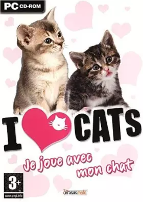 Couverture du produit · I Love Cats : Je Joue Avec Mon Chat