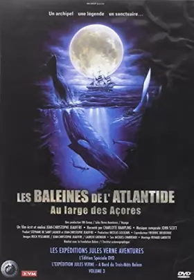 Couverture du produit · Les Expéditions Jules Verne Aventures : Les Baleines de l'Atlantique, Au Large des Açores