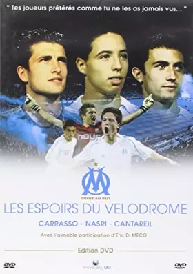 Couverture du produit · Om : Les espoirs du Velodrome