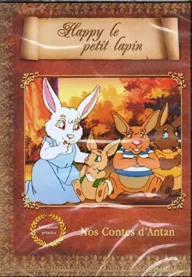 Couverture du produit · Happy le petit lapin : Nos Contes d'Antan