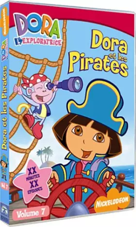 Couverture du produit · Dora l'exploratrice, Vol.7 : Dora et les pirates
