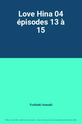 Couverture du produit · Love Hina 04 épisodes 13 à 15