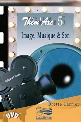 Couverture du produit · Thèm'Axe 5-Image, Musique & Son DVD