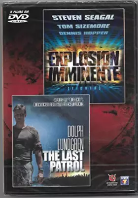 Couverture du produit · Explosion imminente + The Last Patrol