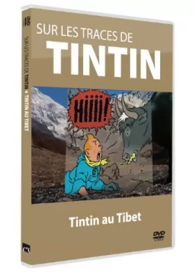 Couverture du produit · Sur les traces de Tintin - Vol. 5 : Tintin au Tibet