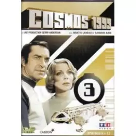 Couverture du produit · Cosmos 1999, volume 3 episodes 9-12
