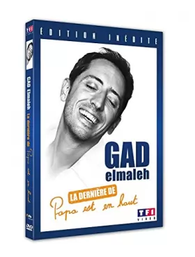 Couverture du produit · GAD Elmaleh-La dernière de Papa est en Haut