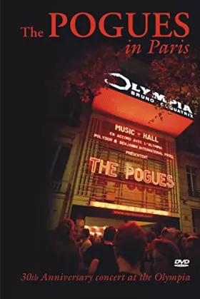 Couverture du produit · The Pogues In Paris - 30th Anniversary Concert At The Olympia