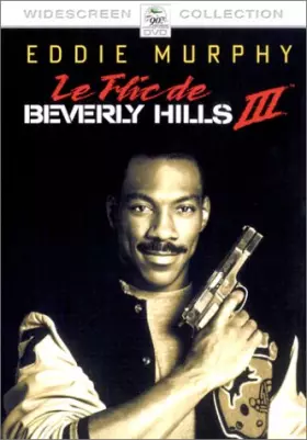Couverture du produit · Le Flic de Beverly Hills III