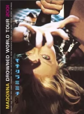 Couverture du produit · Madonna : Drowned World Tour 2001