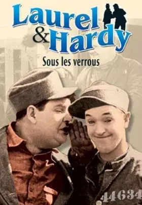 Couverture du produit · Laurel et Hardy : sous Les verrous