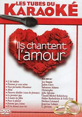 Couverture du produit · Les tubes du karaoké : Ils chantent l'amour