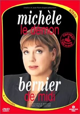 Couverture du produit · Michèle Bernier : Le Démon de Midi