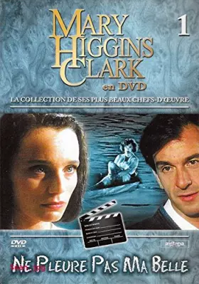 Couverture du produit · NE PLEURE PAS MA BELLE / MARY HIGGINS CLARK