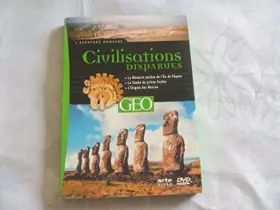 Couverture du produit · Civilisations disparues : La Mémoire perdue de lîle de Pâques / La Tombe du prince Scythe / L'Enigme des Nascas