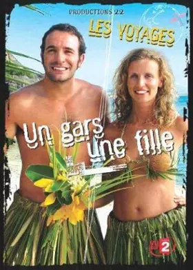 Couverture du produit · Un Gars, Une Fille-Les Voyages