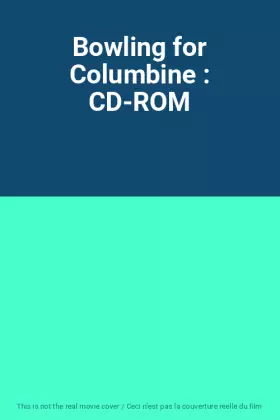 Couverture du produit · Bowling for Columbine : CD-ROM