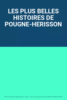 Couverture du produit · LES PLUS BELLES HISTOIRES DE POUGNE-HERISSON