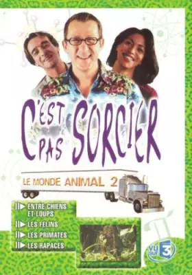 Couverture du produit · C'est pas sorcier : le monde animal N.2